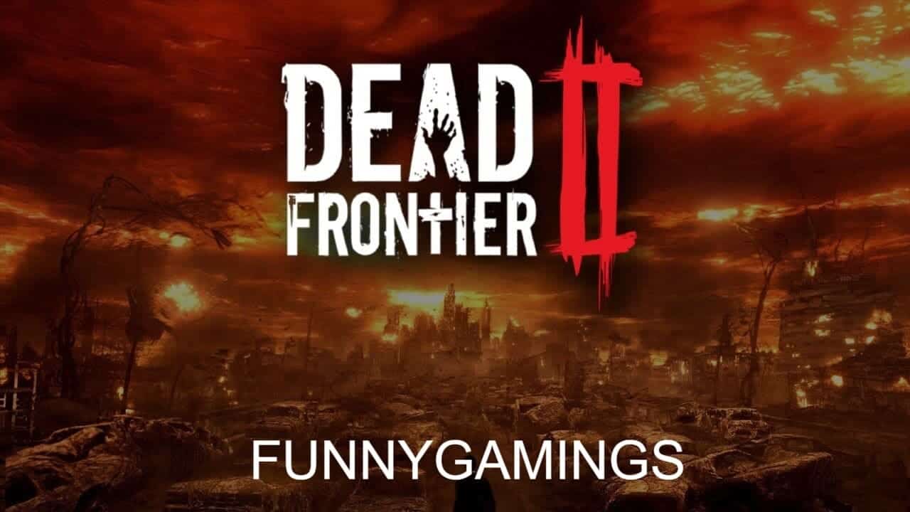 Review Game Dead Frontier 2
